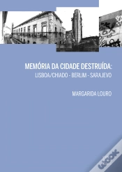 Capa do artigo Memória da Cidade Destruída