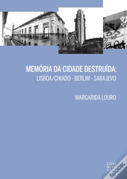 Capa do artigo Memória da Cidade Destruída