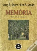 Memória - Da Mente às Moléculas