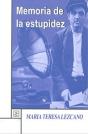 Memoria De La Estupidez - Preview