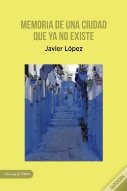 Capa do artigo Memoria De Una Ciudad Que Ya No Existe