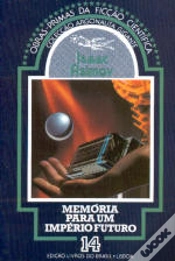 Capa do artigo Memória Para um Império Futuro