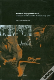 Capa do artigo Memória, Propaganda e Poder - O Restauro dos Monumentos Nacionais (1929-1960)