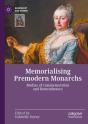 Memorialising Premodern Monarchs - Preview