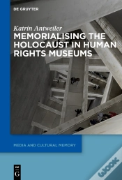Capa do artigo Memorialising The Holocaust In Human Rights Museums
