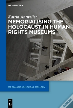Capa do artigo Memorialising The Holocaust In Human Rights Museums