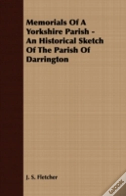 Capa do artigo Memorials Of A Yorkshire Parish - An His
