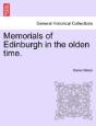 Memorials Of Edinburgh In The Olden Time - Preview