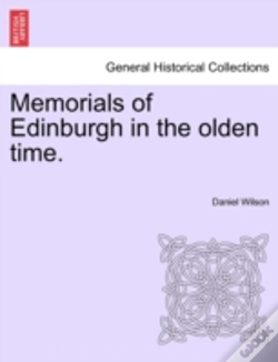 Capa do artigo Memorials Of Edinburgh In The Olden Time
