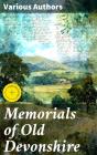 Memorials Of Old Devonshire - Preview