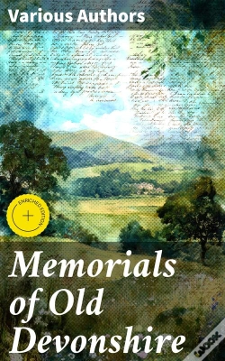 Capa do artigo Memorials Of Old Devonshire