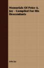 Memorials Of Peter A. Jay - Compiled For - Preview