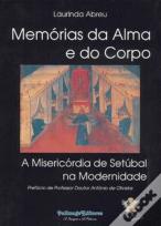 Memórias da Alma e do Corpo