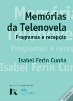 Capa do artigo Memórias da Telenovela - Programas e Recepção