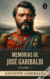 Capa do artigo Memorias De Jose Garibaldi, Volume - 1
