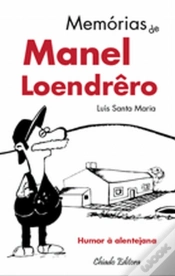 Capa do artigo Memórias de Manel Loendrêro
