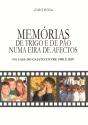 Memórias de Trigo e de Pão Numa Eira de Afectos - Preview