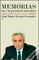 Memórias de Um Rústico Erudito