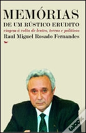Memórias de Um Rústico Erudito
