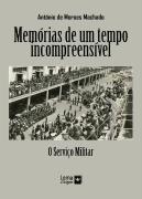 Memórias de um Tempo Incompreensível