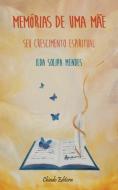 Memórias de Uma Mãe