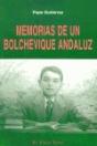 Memorias De Un Bolchevique Andaluz - Preview