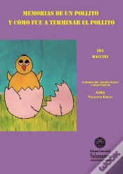 Capa do artigo Memorias De Un Pollito Y Cómo Fue A Terminar El Pollito