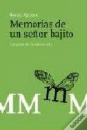 Capa do artigo Memorias De Un Señor Bajito