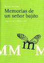 Memorias De Un Señor Bajito - Preview