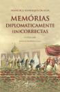 Memórias Diplomaticamente (In)Correctas - Preview
