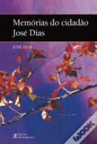 Memórias do Cidadão José Dias