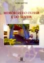 Memórias do Olhar e do Sentir - Preview