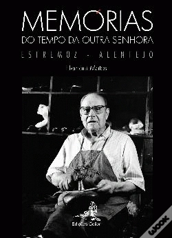 Capa do artigo Memórias do Tempo da Outra Senhora 