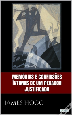 Capa do artigo Memórias E Confissões Íntimas De Um Pecador Justificado