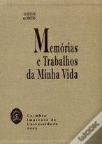 Memórias e Trabalhos da Minha Vida