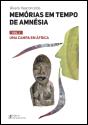 Memórias em Tempo de Amnésia - Volume I - Preview