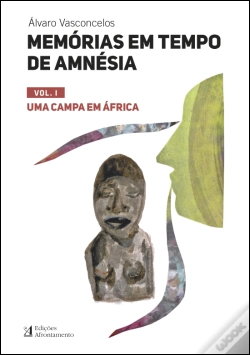 Capa do artigo Memórias em Tempo de Amnésia - Volume I