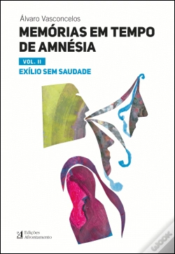 Capa do artigo Memórias em Tempo de Amnésia - Volume II
