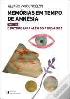 Memórias em Tempo de Amnésia - Volume III