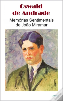 Capa do artigo Memórias Sentimentais De João Miramar