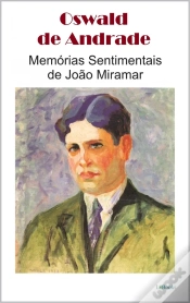 Capa do artigo Memórias Sentimentais De João Miramar