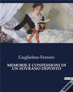 Capa do artigo Memorie E Confessioni Di Sovrano Deposto - 4362