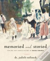 Memoried And Storied