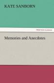 Memories And Anecdotes