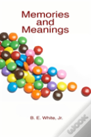 Memories And Meanings