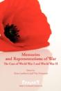 Memories And Representations Of War: The - Preview