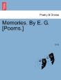 Memories. By E. G. (Poems.) - Preview