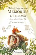 Memories Del Bosc