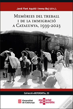 Capa do artigo Memories Del Treball I De La Immigracio A Catalunya, 1939-2023