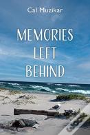 Memories Left Behind